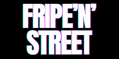 Fripe N Street